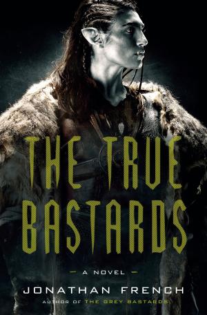 Cover of the book The True Bastards by J. M. Macchiavelli