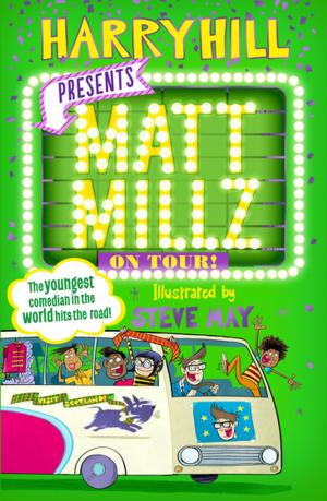 Book cover of Matt Millz on Tour!