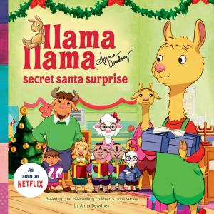 Cover of the book Llama Llama Secret Santa Surprise by Rotterly Ghoulstone