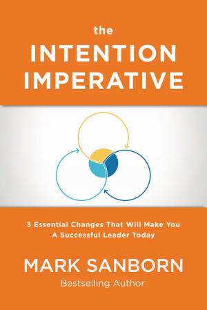 Cover of the book The Intention Imperative by Jerry Manas