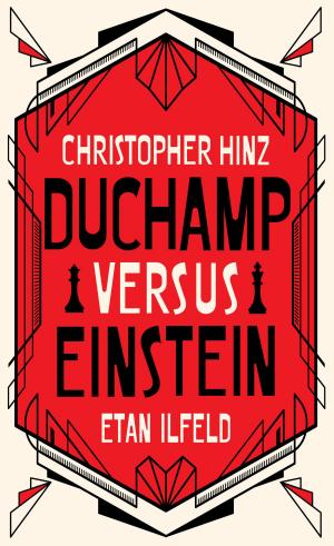 Cover of the book Duchamp Versus Einstein by Christopher Knight