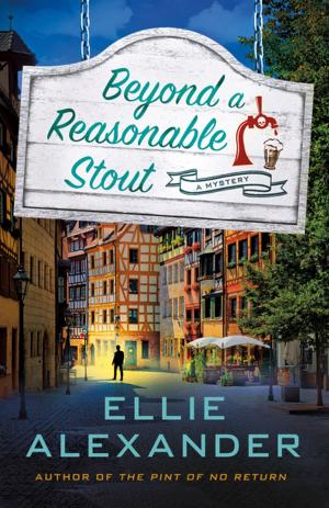 Cover of the book Beyond a Reasonable Stout by Ellen Hart