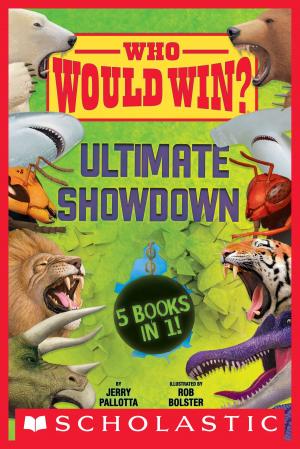 Cover of the book Who Would Win? Ultimate Showdown by Sharon Robinson