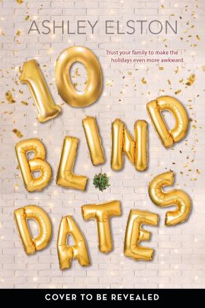 Cover of the book 10 Blind Dates by Katie Alender