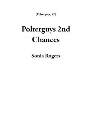 Cover of the book Polterguys 2nd Chances by 井上智德