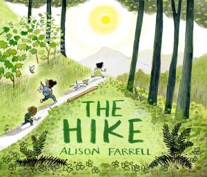 Cover of the book The Hike by Brendan Wenzel