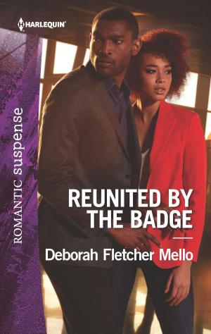 Cover of the book Reunited by the Badge by Kimberly Van Meter