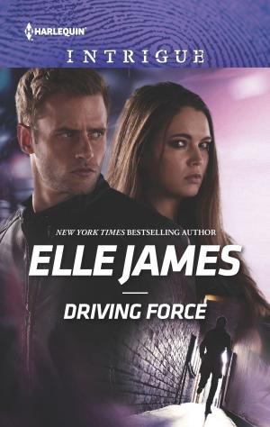 Cover of the book Driving Force by Anne Marsh, Kate Hoffmann, Tanya Michaels, Erin McCarthy