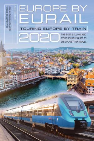 Cover of the book Europe by Eurail 2020 by Brett Prettyman