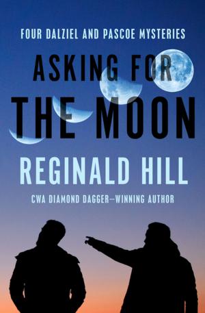 Cover of the book Asking for the Moon by Elizabeth Krall