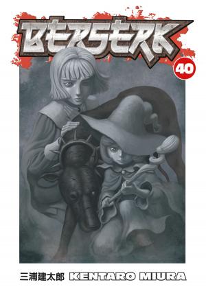 Book cover of Berserk Volume 40
