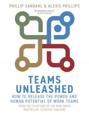 Cover of the book Teams Unleashed by Tom Butler-Bowdon