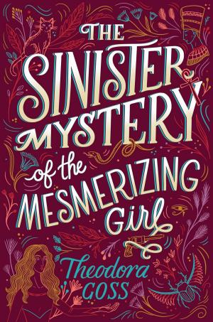 Book cover of The Sinister Mystery of the Mesmerizing Girl
