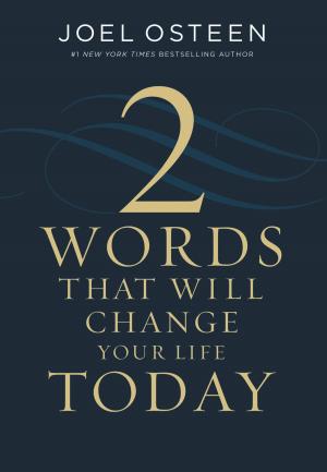 Book cover of Two Words That Will Change Your Life Today