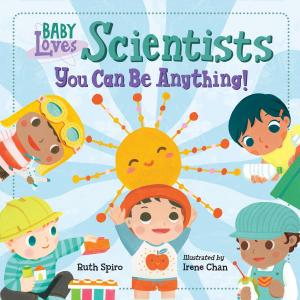 Cover of the book Baby Loves Scientists by Jerry Pallotta