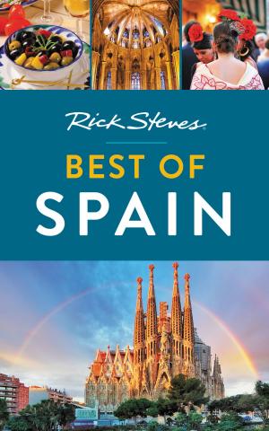 Cover of the book Rick Steves Best of Spain by Rick Steves