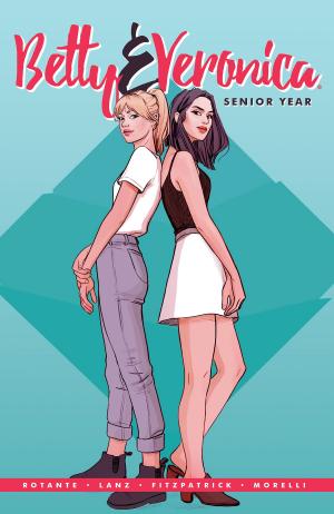 Cover of Betty & Veronica: Senior Year