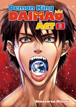 Cover of the book Demon King Daimaou: Volume 13 by Akira