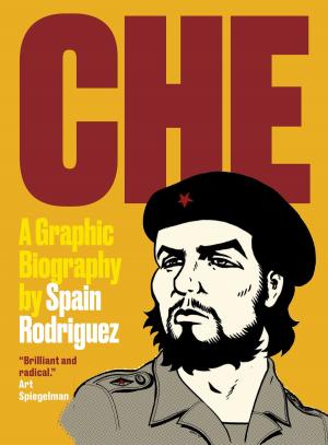 Cover of the book Che by John Nichols, Senator Bernie Sanders
