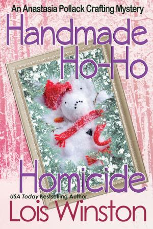 Cover of the book Handmade Ho-Ho Homicide by Barbara Bothwell