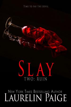 Cover of the book Slay by Laurelin Paige