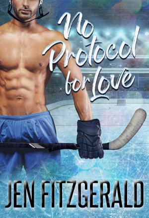 Cover of the book No Protocol for Love by Cristin Harber