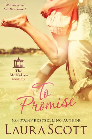 Cover of the book To Promise by Laura Scott