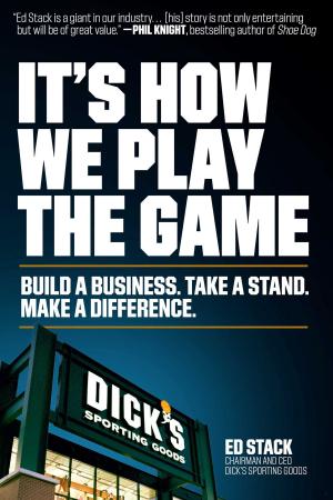 Cover of the book It's How We Play the Game by John Baillie