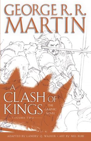 Book cover of A Clash of Kings: The Graphic Novel: Volume Two