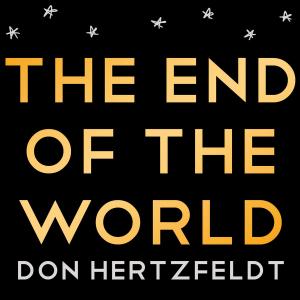 Cover of the book The End of the World by Gloria Dank