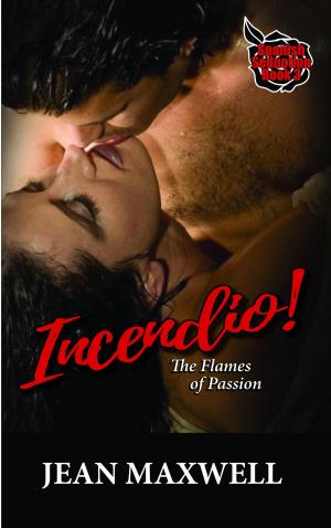 Book cover of Incendio: The Flames of Passion