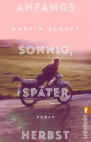 Cover of the book Anfangs sonnig, später Herbst by Annette Rexrodt von Fircks