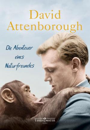 Book cover of Die Abenteuer eines Naturfreundes