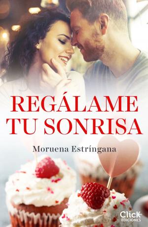 Cover of the book Regálame tu sonrisa by García de Saura