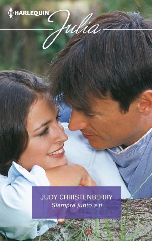 Cover of the book Siempre junto a ti by Wendy Etherington