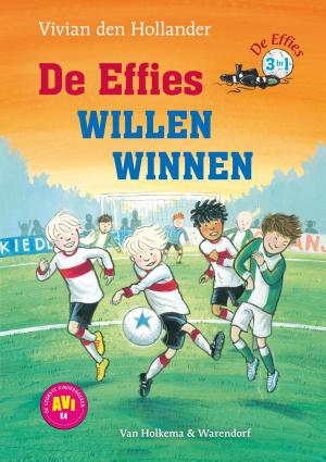 Cover of the book De effies willen winnen! by Vivian den Hollander