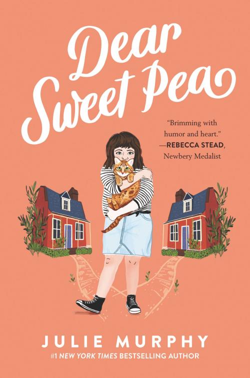 Cover of the book Dear Sweet Pea by Julie Murphy, Balzer + Bray