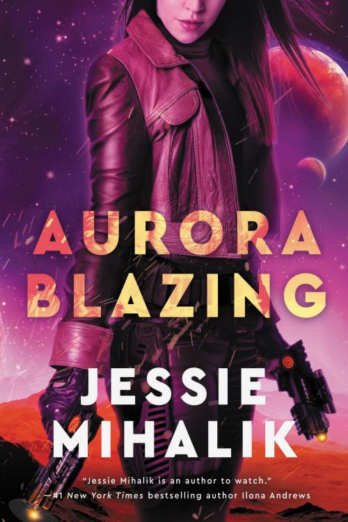 Cover of the book Aurora Blazing by Jessie Mihalik, Harper Voyager