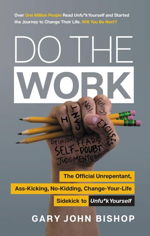 Cover of the book Do the Work by Gary John Bishop, HarperOne