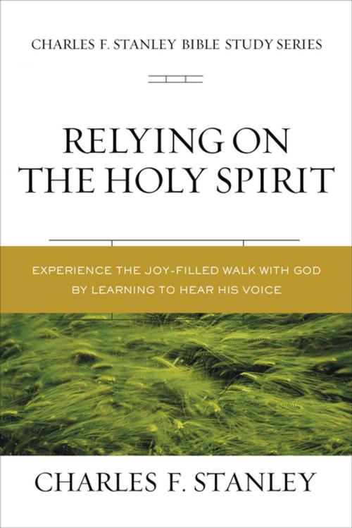 Cover of the book Relying on the Holy Spirit by Charles F. Stanley (personal), Thomas Nelson
