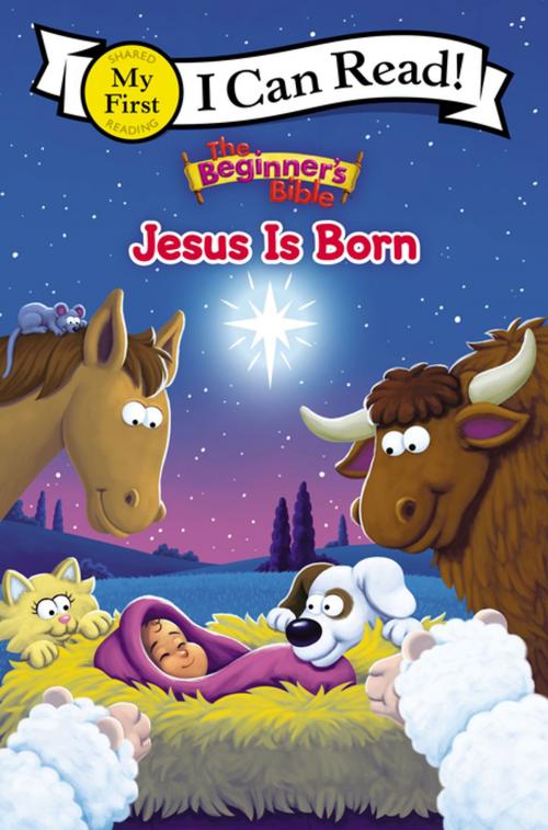 Cover of the book The Beginner's Bible Jesus Is Born by Zondervan, Zonderkidz