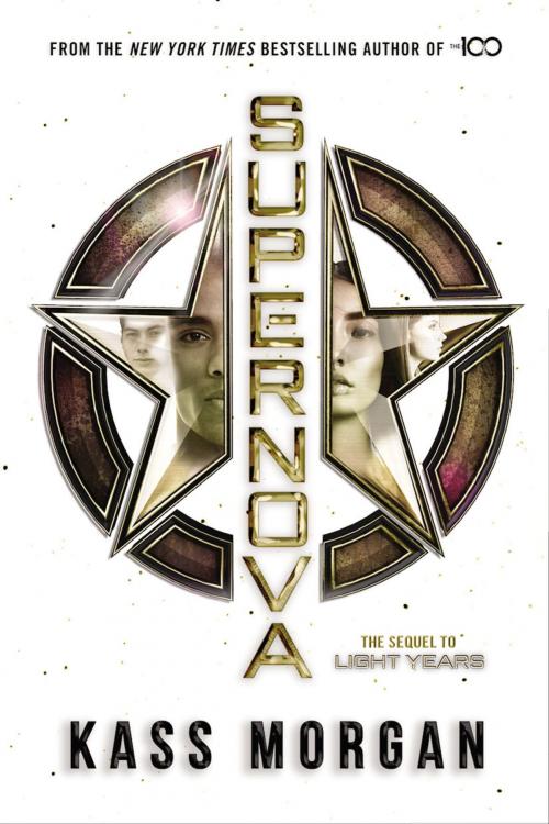 Cover of the book Supernova by Kass Morgan, Little, Brown Books for Young Readers