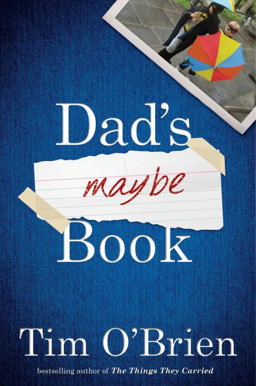 Cover of the book Dad's Maybe Book by Tim O'Brien, HMH Books