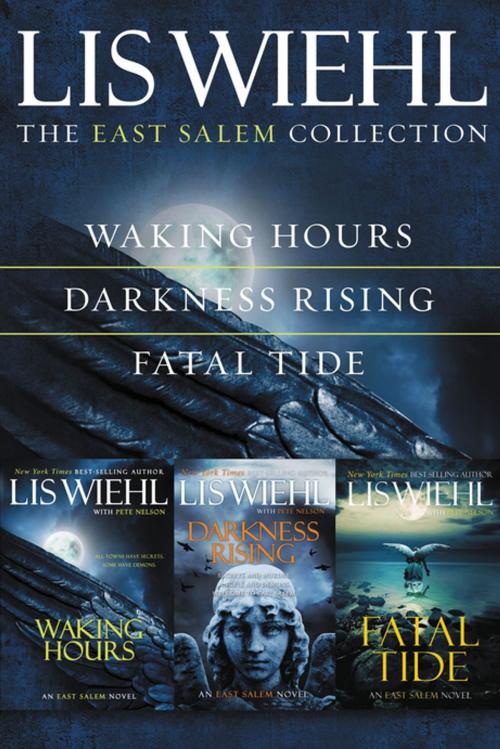 Cover of the book The East Salem Collection by Lis Wiehl, Pete Nelson, Thomas Nelson
