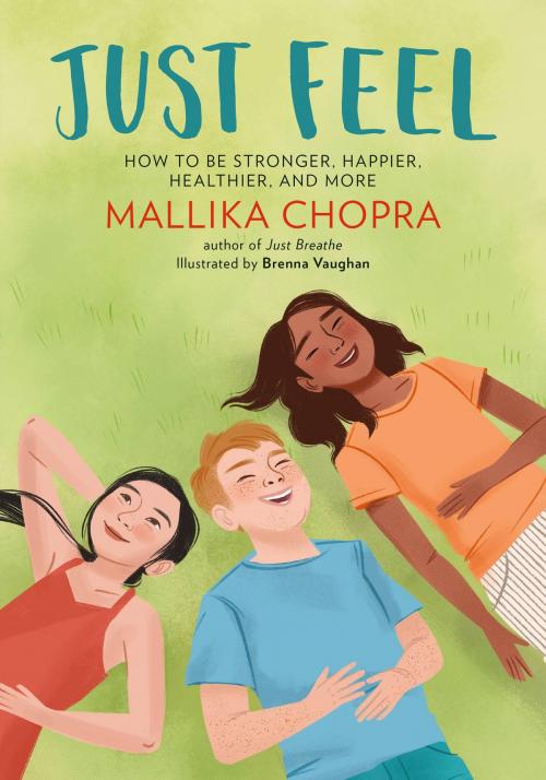 Cover of the book Just Feel by Mallika Chopra, Running Press