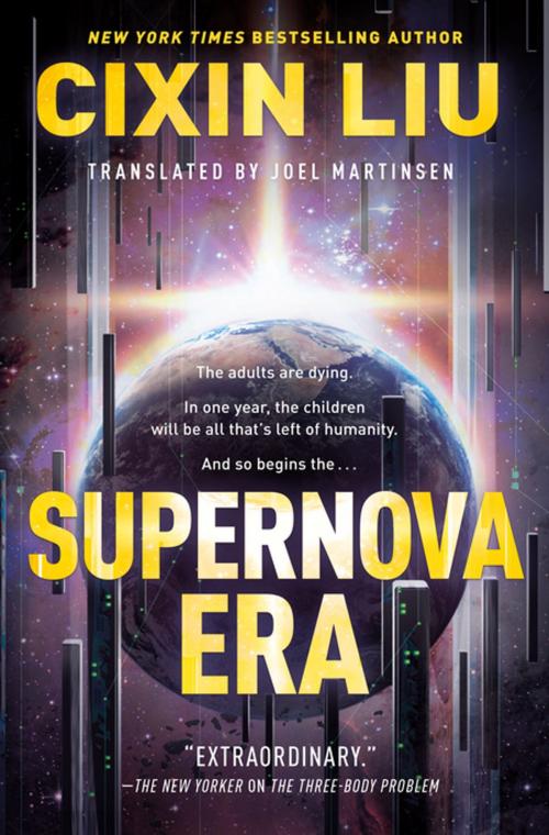 Cover of the book Supernova Era by Cixin Liu, Tom Doherty Associates
