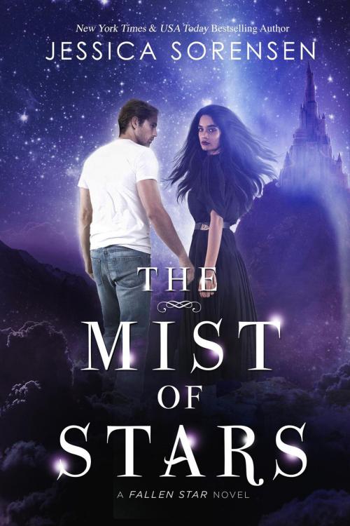 Cover of the book The Mist of Stars by Jessica Sorensen, Jessica Sorensen