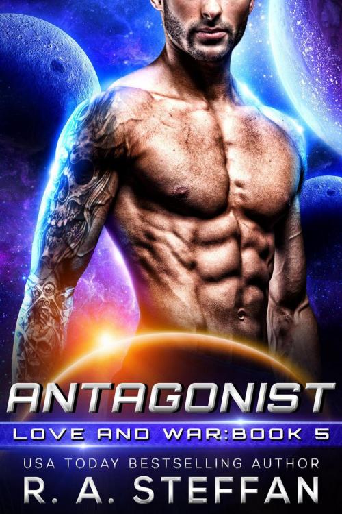 Cover of the book Antagonist: Love and War, Book 5 by R. A. Steffan, OtherLove Publishing, LLC