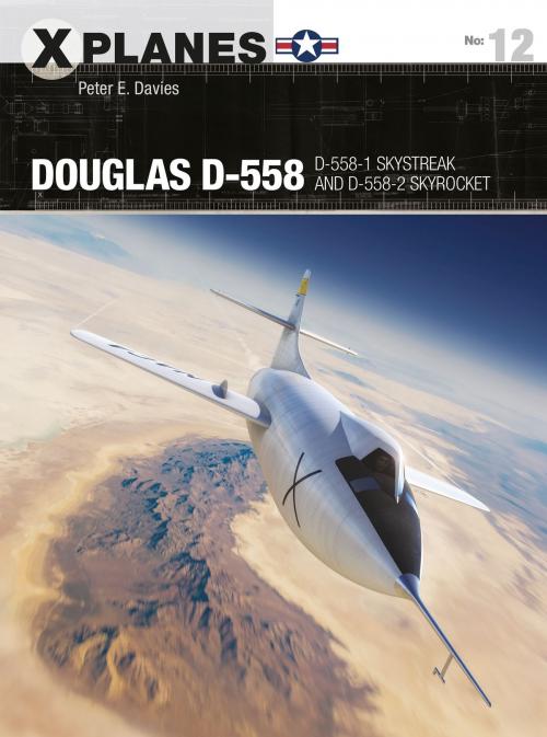 Cover of the book Douglas D-558 by Peter E. Davies, Bloomsbury Publishing
