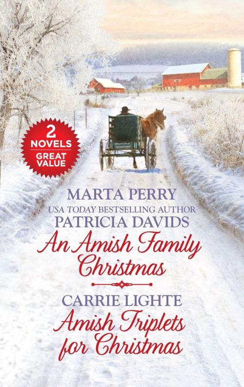 Cover of the book An Amish Family Christmas and Amish Triplets for Christmas by Marta Perry, Patricia Davids, Carrie Lighte, Harlequin